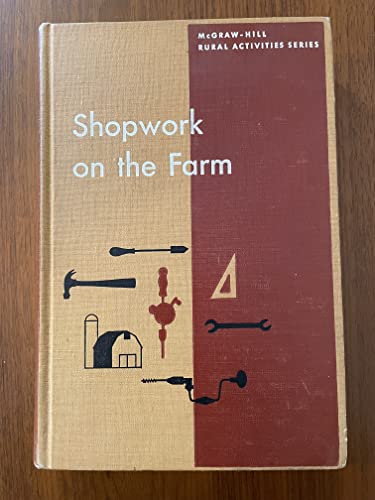 9780070328686: Shopwork on the Farm