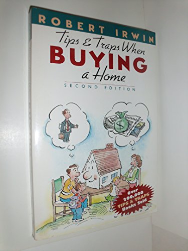 Stock image for Tips and Traps When Buying a Home for sale by Better World Books: West