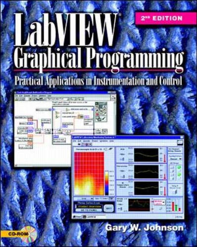 9780070329157: LabVIEW Graphical Programming : Practical Applications in Instrumentation and Control