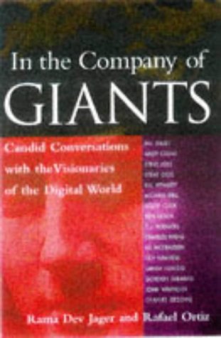 Beispielbild fr In the Company of Giants: Candid Conversations With the Visionaries of the Digital World zum Verkauf von KuleliBooks