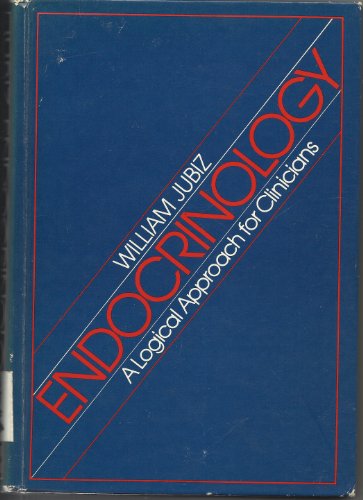 9780070330658: Endocrinology: A Logical Approach for Clinicians