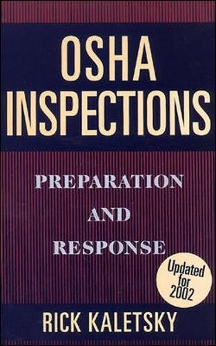 Stock image for OSHA Inspections: Preparation and Response for sale by GF Books, Inc.