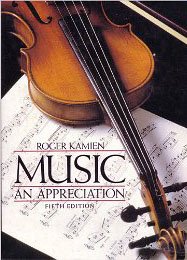 Imagen de archivo de Music: An Appreciation a la venta por Top Notch Books