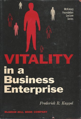 Stock image for Vitality in a Business Enterprise (McKinsey Foundation Lectures) for sale by Wonder Book