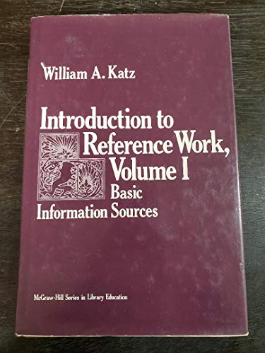 9780070333338: Introduction to Reference Work: Basic Information Sources v. 1 (McGraw-Hill series in library education)