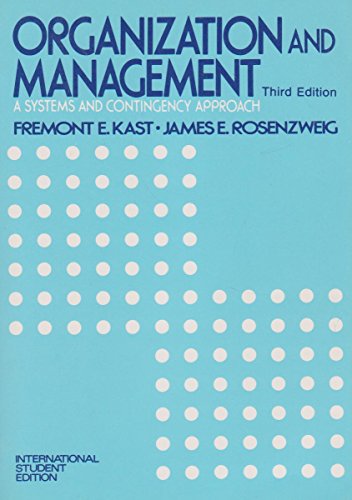9780070333468: Organization and Management: A Systems and Contingency Approach