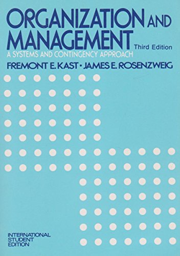 9780070333468: Organization and management: A systems and contingency approach (McGraw-Hill series in management)