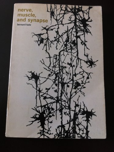 Imagen de archivo de Nerve, Muscle and Synapse a la venta por ThriftBooks-Dallas