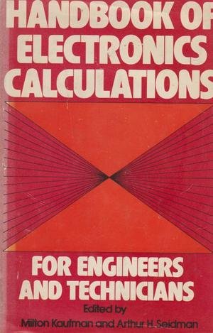 Imagen de archivo de Handbook of Electronics Calculations a la venta por Better World Books