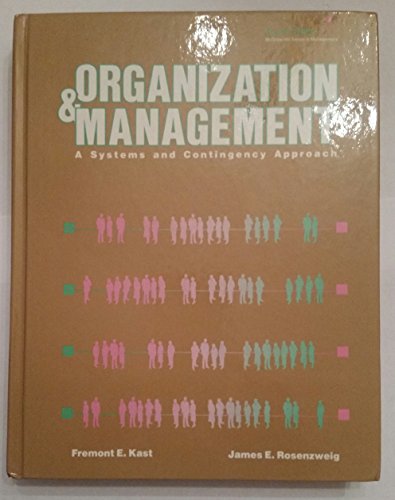 Imagen de archivo de Organization and Management: A Systems and Contingency Approach (MCGRAW HILL SERIES IN MANAGEMENT) a la venta por Wonder Book