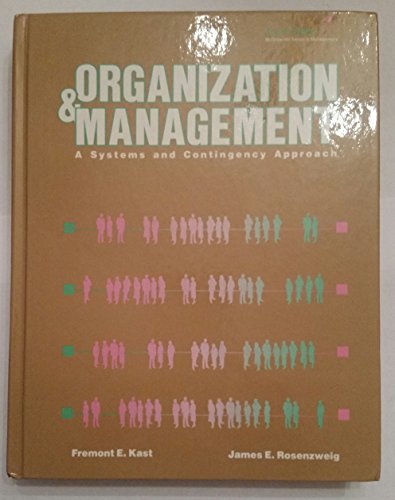 9780070334434: Organization and Management: A Systems and Contingency Approach