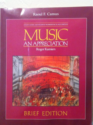 9780070336162: Title: Music An Appreciation Student Guide and Student W