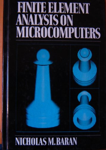 Stock image for Finite Element Analysis on Microcomputers for sale by Better World Books