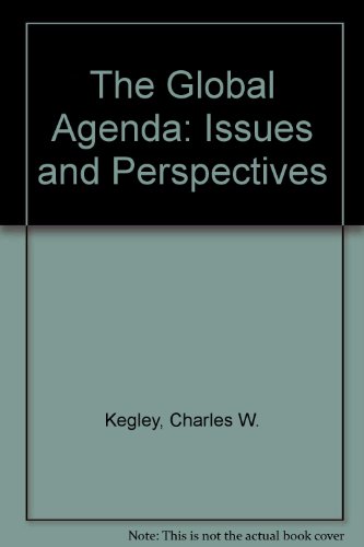 Beispielbild fr The Global Agenda: Issues and Perspectives zum Verkauf von Rosario Beach Rare Books