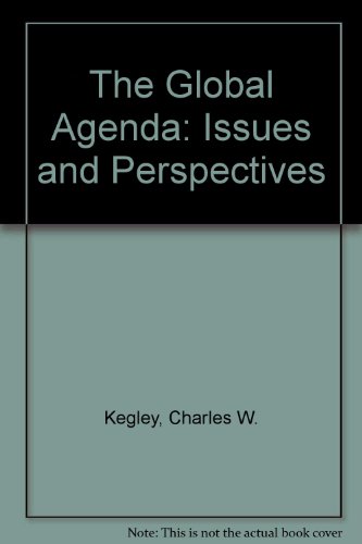 Stock image for The Global Agenda: Issues and Perspectives for sale by Rosario Beach Rare Books