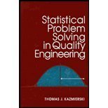 Statistical Problem Solving in Quality Engineering