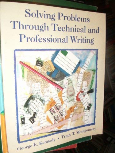 Stock image for Solving Problems Through Technical and Professional Writing for sale by Better World Books