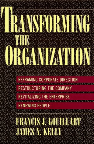9780070340671: Transforming the Organization