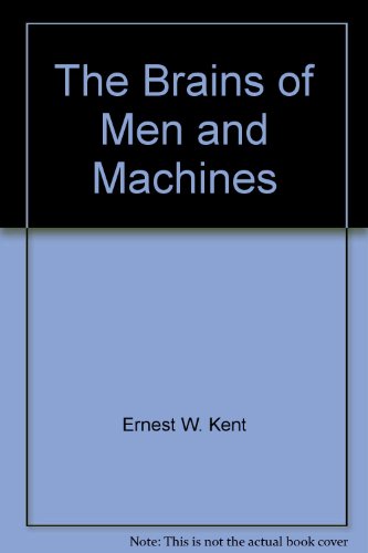 9780070341227: The Brains of Men & Machines