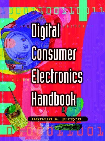 Imagen de archivo de Digital Consumer Electronics Engineering Handbook a la venta por Better World Books