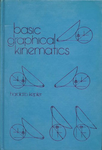 Stock image for Basic Graphical Kinematics. 2nd ed. for sale by Bingo Used Books