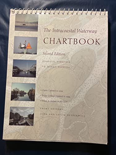 Beispielbild fr The Intracoastal Waterway Chartbook: 2nd edition, Norfolk, Va to Miami, Fl zum Verkauf von James Lasseter, Jr