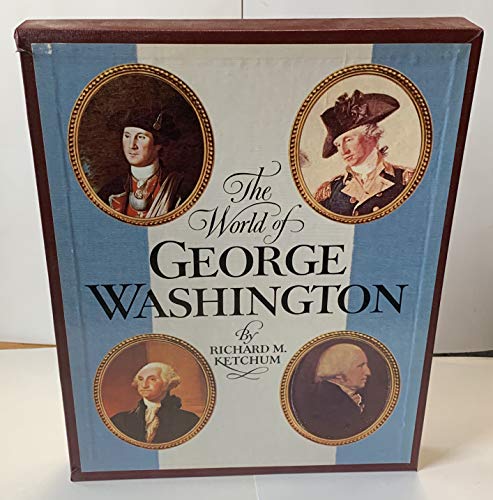 Imagen de archivo de The world of George Washington, a la venta por ThriftBooks-Atlanta