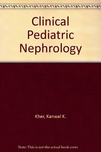 Stock image for Clinical Pediatric Nephrology for sale by BookDepart