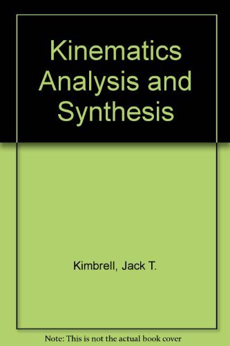 Imagen de archivo de Kinematics Analysis and Synthesis (McGraw-Hill Series in Mechanical Engineering) a la venta por BooksRun