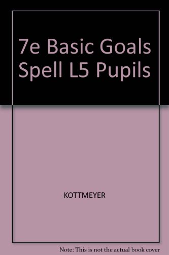 Basic Goals in Spelling Level Five (9780070346352) by Kottmeyer, William