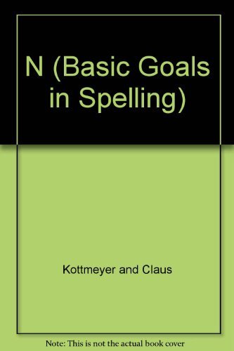 9780070346376: N (Basic Goals in Spelling) [Hardcover] by