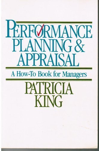 Imagen de archivo de Performance Planning and Appraisal : A How-to Book for Managers a la venta por Better World Books Ltd