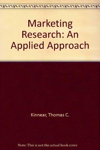 Imagen de archivo de Marketing Research : An Applied Approach a la venta por Better World Books