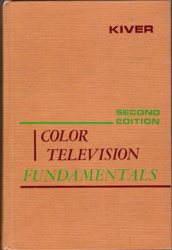 Imagen de archivo de Color Television Fundamentals a la venta por ThriftBooks-Dallas