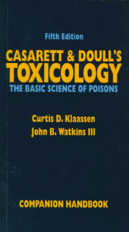 Stock image for Casarett Doulls Toxicology: The Basic Science of Poisons for sale by Zoom Books Company