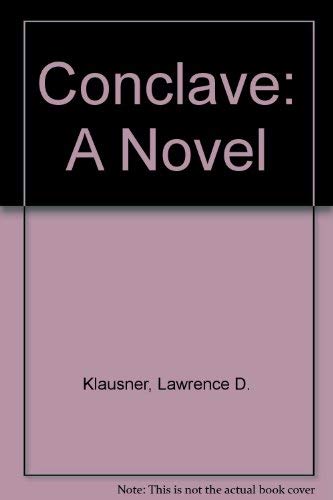 Stock image for Conclave: A Novel for sale by Blue Vase Books