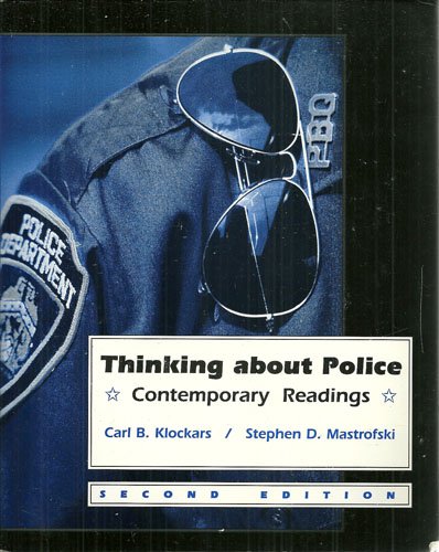 Beispielbild fr Thinking about Police: Contemporary Readings zum Verkauf von ThriftBooks-Dallas