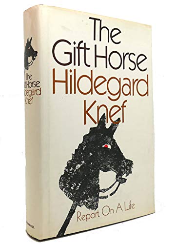 Beispielbild für The Gift Horse: Report on a Life zum Verkauf von Discover Books