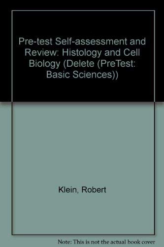 9780070351240: Histology and Cell Biology (Pre-test Self-assessment and Review)
