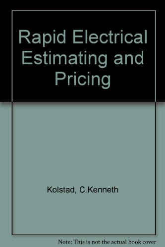 Stock image for Rapid Electrical Estimating and Pricing for sale by Better World Books Ltd