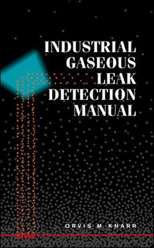 Stock image for Industrial Gaseous Leak Detection Manual for sale by HPB-Red