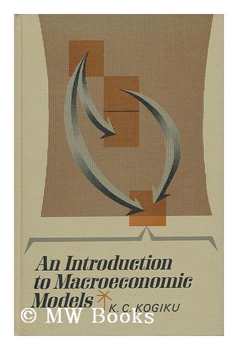 9780070352971: An Introduction to Macroeconomic Models