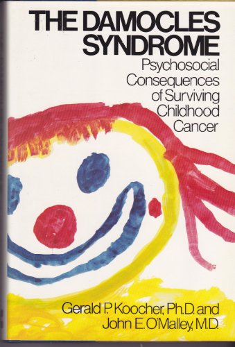Beispielbild fr The Damocles Syndrome : Psychosocial Consequences of Surviving Childhood Cancer zum Verkauf von Better World Books
