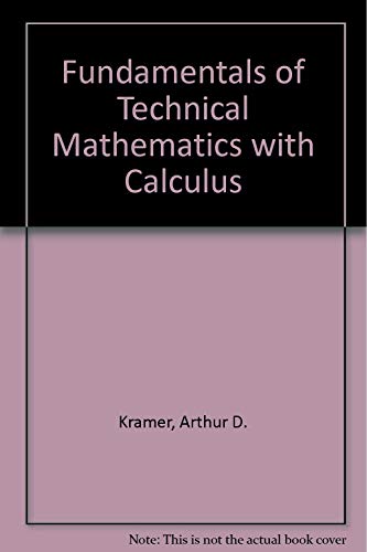 9780070354449: Fundamentals of Technical Mathematics with Calculus