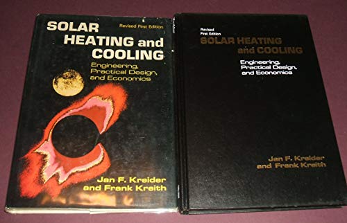 Imagen de archivo de Solar heating and cooling: Engineering, practical design, and economics a la venta por Once Upon A Time Books