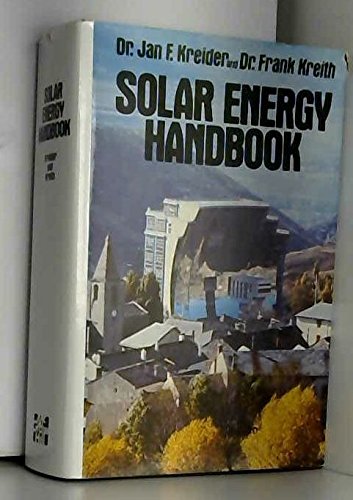 Imagen de archivo de Solar Energy Handbook (McGraw-Hill Series in Modern Structures: Systems and Management) a la venta por BookDepart