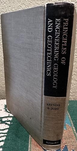 Stock image for Principles of Engineering Geololgy and Geotechinics (Soil Mechanics & Foundations Library) Judd, William R. and Krynine, Dimitri P. for sale by Broad Street Books