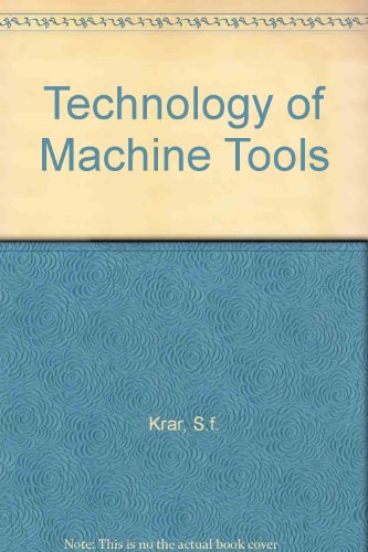 Imagen de archivo de Technology of Machine Tools a la venta por BooksRun