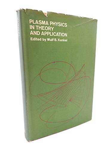 9780070356290: Plasma Physics in Theory and Application
