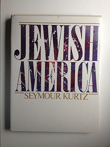 9780070356559: Title: Jewish America Seymour Kurtz